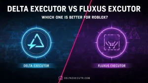 Delta Executor VS Fluxus Executor